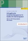 Veren Bettermann, Verena Bettermann, Sin Hankofer, Sina Hankofer, Tina Ried - Pr&uuml;fungsklassiker Kundenbeziehungsprozesse f&uuml;r Kaufleute f&uuml;r B&uuml;romanagement