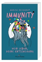 Marisa Reichardt, Rita Gravert, Moon Notes - Immunity. Dein Leben, deine Entscheidung