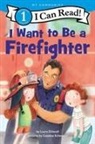 Laura Driscoll, Driscoll Laura, Catalina Echeverri, Echeverri Catalina - I Want to Be a Firefighter
