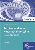Andrea Behr, Andreas Behr, Sandr Grillemeier, Sandra Grillemeier, Sandra u Grillemeier, Klaus Leible... - L&ouml;sungen zu 71859 Rechtsanwalts- und Notarfachangestellte, Informationsband 1. Ausb.j.