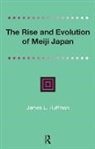 James Huffman, James Huffmann - The Rise and Evolution of Meiji Japan