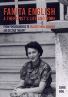 Sigrid R&ouml;hl - Fanita English A Therapist's life and work