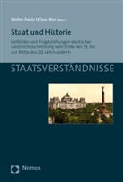 Walte Pauly, Walter Pauly, RIES, Ries, Klaus Ries - Staat und Historie