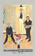 Dieter Gross, Hans-Dieter M&uuml;ck ;  Dieter Gro&szlig;, Hans-Dieter M&uuml;ck ; Dieter Gro&szlig;, Hans-Dieter M&uuml;ck - Willkommen und Abschied Band II 1854-1904