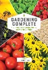 COOL SPRING PRESS ED, Editors of Cool Springs Press - Gardening Complete