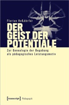 Florian He&szlig;d&ouml;rfer, Florian Hessd&ouml;rfer - Der Geist der Potentiale