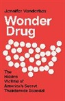 Jennifer Vanderbes, Vanderbes Jennifer - Wonder Drug