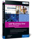 Juanit Karan, Juanita Karan, Carl Britto Lewis, Carl Britton Lewis, Keith Taylor - SAP Business One: Business User Guide