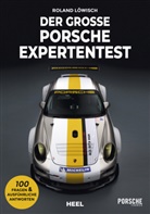 Roland L&ouml;wisch, Roland L&ouml;wisch - Der gro&szlig;e Porsche Expertentest