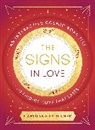 CAROLYNE FAULKNER, Carolyne Faulkner - The Signs in Love