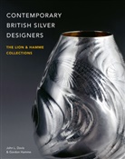 John L Davis, John L. Davis, Gordon Hamme - Contemporary British Silver Designers