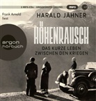 Harald Jähner, Frank Arnold - Höhenrausch, 2 Audio-CD, 2 MP3 (Audio book)