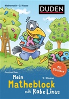 Dorothee Raab, Bettina Abel, Stefan Leuchtenberg - Mein Matheblock mit Rabe Linus - 2. Klasse