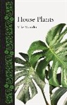Mike Maunder, Maunder Mike - House Plants