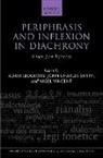 Adam (Professor of Italian and Romance L Ledgeway, Adam Ledgeway, Ledgeway Adam, John Charles Smith, Smith John Charles, Nigel Vincent... - Periphrasis and Inflexion in Diachrony