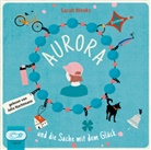 Sarah Weeks, formlabor Hamburg, Julia Nachtmann - Aurora und die Sache mit dem Gl&uuml;ck, Audio-CD (Audio book)