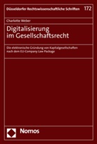 Charlotte Weber, Juristisch Fakult&auml;t der Heinrich-Heine-Univ, Juristische Fakult&auml;t der Heinrich-Heine-Univ - Digitalisierung im Gesellschaftsrecht