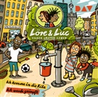 Jenny Alten, Leonie Below, Johannes Disselhoff, Ellis Drews, Moritz Frickel, Lea Kalbhenn... - L&ouml;re & Luc - Unser lautes Leben (2). Folge 3: Ich komme in die Kita / Folge 4: Ich werde geimpft, 1 Audio-CD (Audio book)