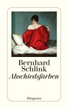 Bernhard Schlink - Abschiedsfarben