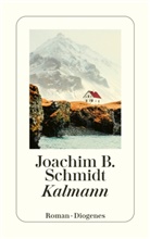 Joachim B Schmidt, Joachim B. Schmidt - Kalmann