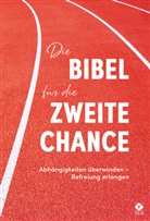 Stephen Arterburn, Arterburn  Stephen, David Stoop, Stoop  David - Die Bibel f&uuml;r die zweite Chance