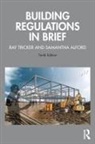 Samantha Alford, Alford Samantha, Ray Tricker, Ray (Herne European Consultancy Ltd Tricker, Ray Alford Tricker, Tricker Ray - Building Regulations in Brief