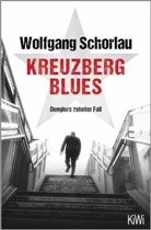 Wolfgang Schorlau - Kreuzberg Blues