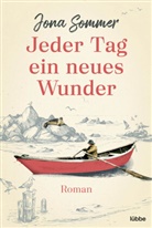 Jona Sommer - Jeder Tag ein neues Wunder