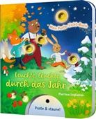 Sylvia Tress, Martina Leykamm - Mein Puste-Licht-Buch: Leuchte, leuchte durch das Jahr