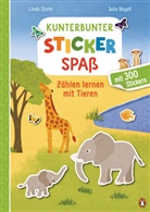 Linda Sturm, Julia Reyelt - Kunterbunter Stickerspa&szlig; - Z&auml;hlen lernen mit Tieren