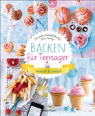 Elisa Backes, Christin Sinnwell-Backes, Christine Sinnwell-Backes, Udo Einenkel - Backen f&uuml;r Teenager - verr&uuml;ckt & einfach