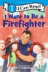 Laura Driscoll, Driscoll Laura, Echeverri Catalina, Catalina Echeverri - I Want to Be a Firefighter