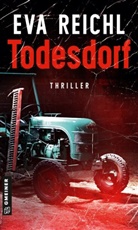 Eva Reichl - Todesdorf