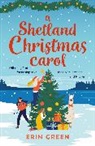 Erin Green, Green Erin - A Shetland Christmas Carol