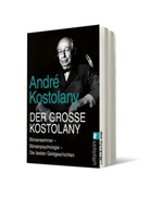 Andr&eacute; Kostolany - Der gro&szlig;e Kostolany
