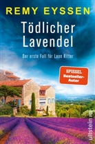 Remy Eyssen - T&ouml;dlicher Lavendel