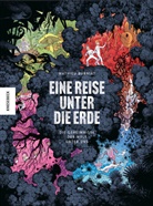 Mathie Burniat, Mathieu Burniat, Marc-Andr&eacute; Selosse - Eine Reise unter die Erde