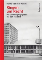 Bianka Tr&ouml;tschel-Daniels - Ringen um Recht