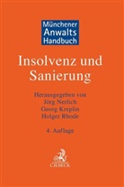 Geor Kreplin, Georg Kreplin, J&ouml;rg Nerlich, Holger Rhode, Holger Rhode u a - M&uuml;nchener Anwaltshandbuch Insolvenz und Sanierung