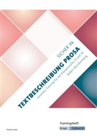 Florian Fuchs - Sicher in Textbeschreibung Prosa - Baden-W&uuml;rttemberg - Trainingsheft