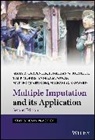Jonathan Bartlett, Jonathan W Bartlett, Jonathan W. Bartlett, J Carpenter, James R Carpenter, James R. Carpenter... - Multiple Imputation and Its Application