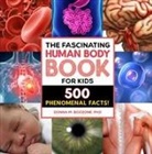 Donna M Bozzone, Donna M. Bozzone - The Fascinating Human Body Book for Kids