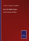 F. Arlt, C Donders, F C Donders, F. C. Donders, A. von Graefe, A von Graefe - Archiv f&uuml;r Ophthalmologie