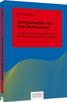 Winfried Berner - Reorganisation und Restrukturierung