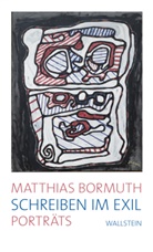 Matthias Bormuth, Matthias (Prof. Dr.) Bormuth - Schreiben im Exil