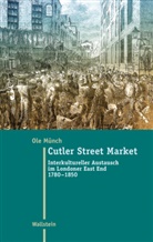 J&ouml;rg-Ole M&uuml;nch, Ole M&uuml;nch - Cutler Street Market