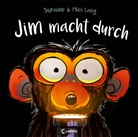 Suzanne Lang, Max Lang, Emotionale Entwicklung F&uuml;r Kinder, Loewe Vorleseb&uuml;cher, Loewe Vorleseb&uuml;cher - Jim macht durch