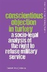 Demet Asl? Caltekin, Demet Asli Caltekin, Demet Aslı Caltekin, CALTEKIN DEMET ASLI - Conscientious Objection in Turkey