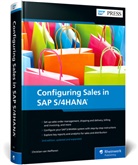 Christian van Helfteren - Configuring Sales in SAP S/4HANA