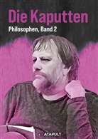 Manel Fontdevila, KATAPUL, Katapult, KATAPULT-Verla, KATAPULT-Verlag - Die Kaputten und die Kaputtgemachten